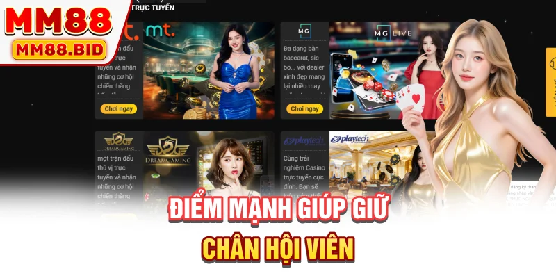 Điểm mạnh giúp giữ chân hội viên