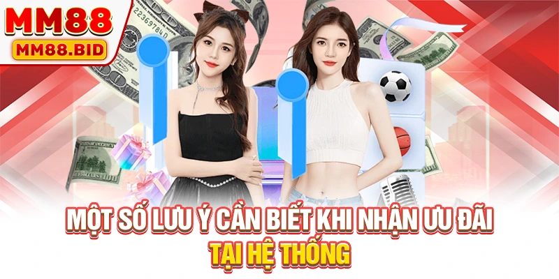 Một số lưu ý cần biết khi nhận ưu đãi tại hệ thống