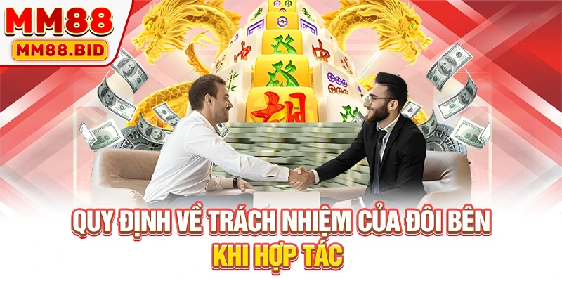 Quy định pháp lý cơ bản cho đại lý MM88
